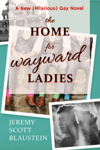 The Home For Wayward Ladies