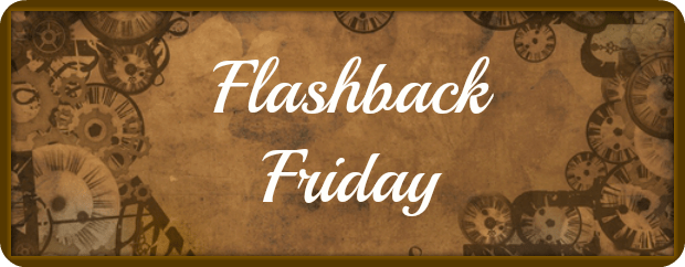 Flashback Friday
